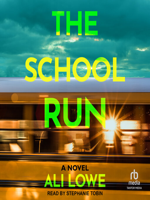 Title details for The School Run by Ali Lowe - Wait list